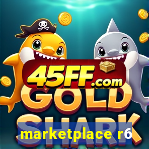 marketplace r6